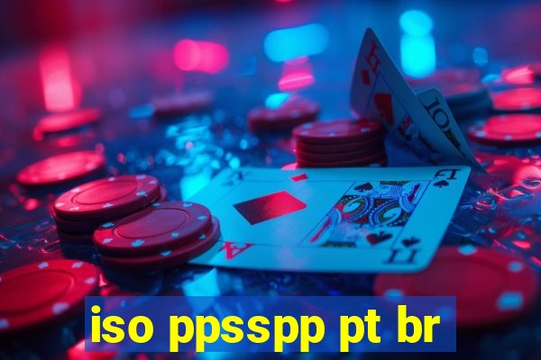 iso ppsspp pt br